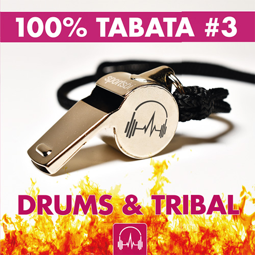 100% TABATA #3 | Drums & Tribal