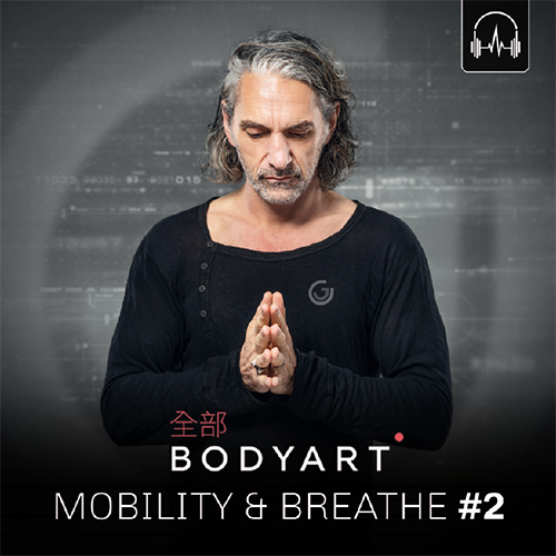 BODYART | Mobility & Breathe #2