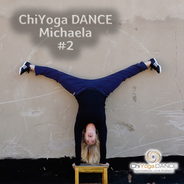 ChiYoga DANCE - Michaela #2