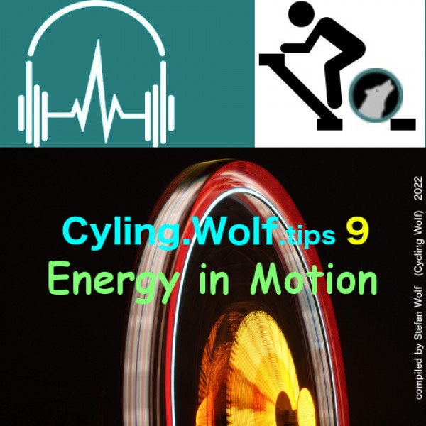 Energy in Motion - Cycling.Wolf.tips 9