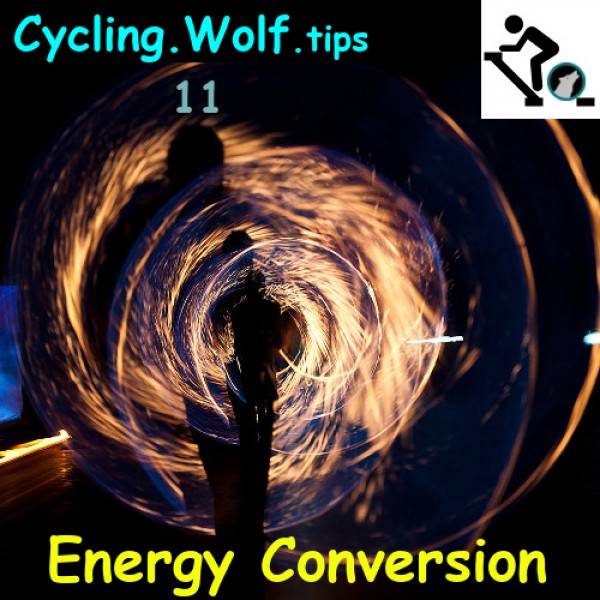 Energy Conversion - Cycling.Wolf.tips 11