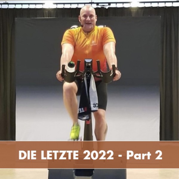Die Letzte 2022 Part 2