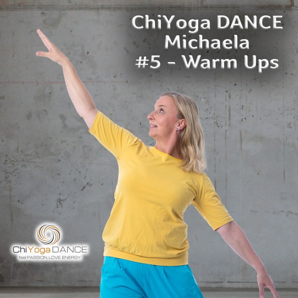 ChiYoga DANCE Warm Ups 2023