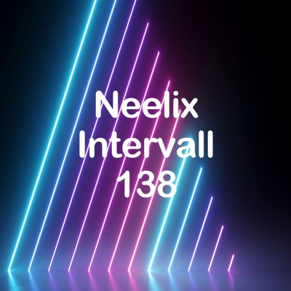 Neelix Intervall 138