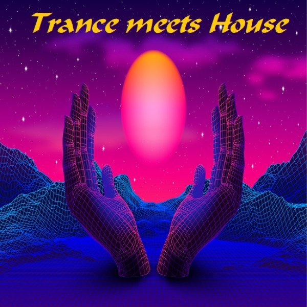 Trance meets House